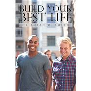 Build Your Best Life 9781796095173