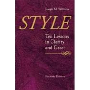Style: Ten Lessons in Clarity and Grace 9780321095176