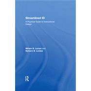Streamlined ID: A Practical Guide to Instructional Design 9780415505178