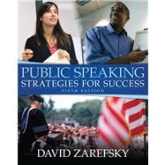 Public Speaking: Strategies for Success Value Package (includes MySpeechLab CourseCompass with E-Book Student Access ) 9780205545179