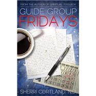 Guide Group Fridays: Channeled Messages from the Gg 9781940265179