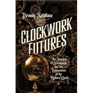 Clockwork Futures