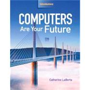 Computers Are Your Future, Introductory 9780132545181