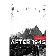 After 1945 9780804785181