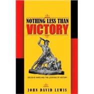 Nothing Less Than Victory 9780691135182