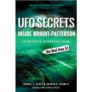 Ufo Secrets Inside Wright-patterson 9781938875182