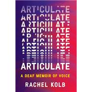 Articulate - Rachel Kolb