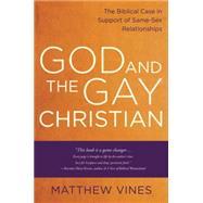 God and the Gay Christian 9781601425188