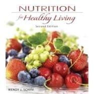 Connect Nutrition 1 Semester Access Card for Nutrition For Healthy Living 9780077295189