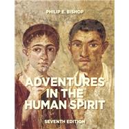 Adventures in the Human Spirit Plus NEW MyArtsLab with eText -- Access Card Package 9780205955190