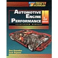 Today's Technician Automotive Engine Performance Classroom/Shop Manual (2 Volume Set)