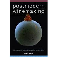 Postmodern Winemaking 9780520275195