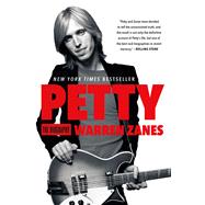 Petty The Biography 9781250105196