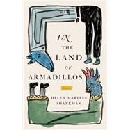 In the Land of Armadillos Stories 9781501115196