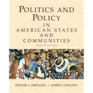 Politics and Policy in American States and Communities 9780205745197