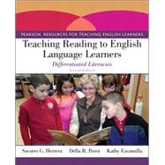 Teaching Reading to English Language Learners Differentiated Literacies 9780132855198