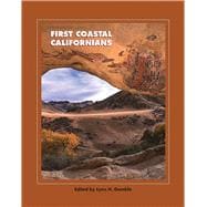 First Coastal Californians 9781938645198