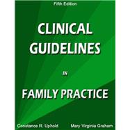 Clinical Guidelines in Family Practice 9780964615199
