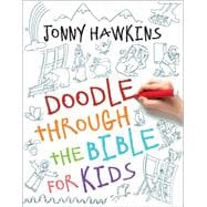 Doodle Through the Bible for Kids 9780736965200