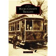 Bucks County Trolleys 9781467105200