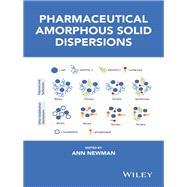 Pharmaceutical Amorphous Solid Dispersions