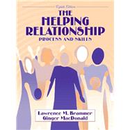 The Helping Relationship Process and Skills 9780205355204