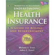 Workbook for Green's Understanding Health Insurance: A Guide to Billing and Reimbursement 9781111035204