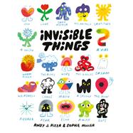 Invisible Things