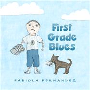 First Grade Blues