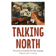 Talking North