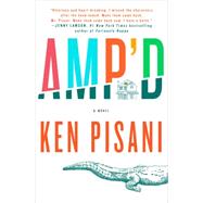 Amp'd 9781250085207