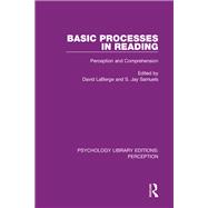 Basic Processes in Reading
