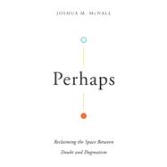 Perhaps