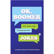 Ok, Boomer 9781645175209