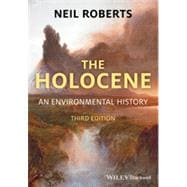 The Holocene An Environmental History 9781405155212