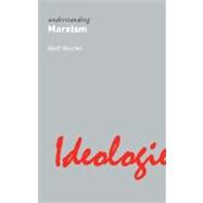 Understanding Marxism 9781844655212