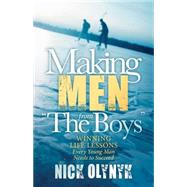 Making Men from the Boys 9781630475215
