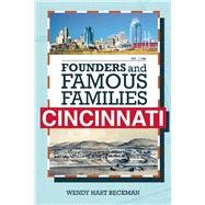 Founders and Famous Families of Cincinnati 9781578605217