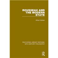Rousseau and the Modern State 9780367135218