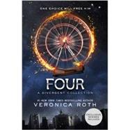 Four: A Divergent Collection 9780062345219