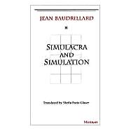 Simulacra and Simulation