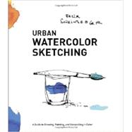 Urban Watercolor Sketching 9780770435219