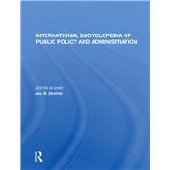 International Encyclopedia of Public Policy and Administration 9780367015220