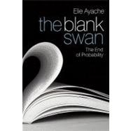The Blank Swan The End of Probability 9780470725221