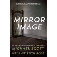 Mirror Image A Novel 9780765385222