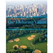 The Enduring Vision A History of the American People, Volume II: Since 1865 9781133945222