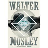 Inside a Silver Box A Novel 9780765375223