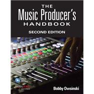 The Music Producer's Handbook 9781495045226