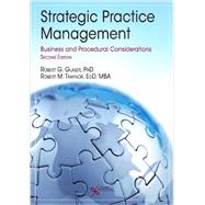 Strategic Practice Management: Business and Procedural Considerations 9781597565226