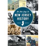 On This Day in New Jersey History 9781626195226
